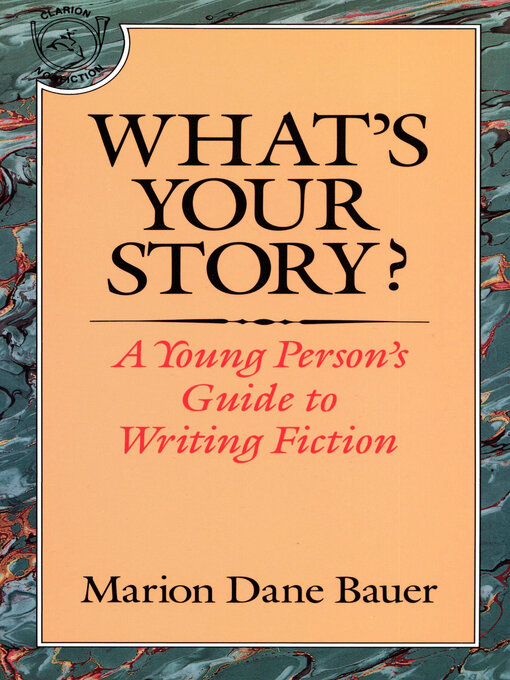 Title details for What's Your Story? by Marion Dane Bauer - Available